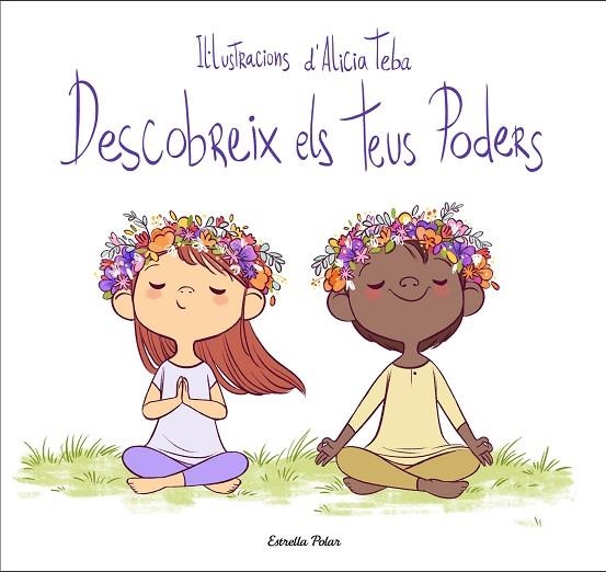 DESCOBREIX ELS TEUS PODERS | 9788413890494 | TEBA GODOY, ALICIA | Llibreria L'Odissea - Libreria Online de Vilafranca del Penedès - Comprar libros