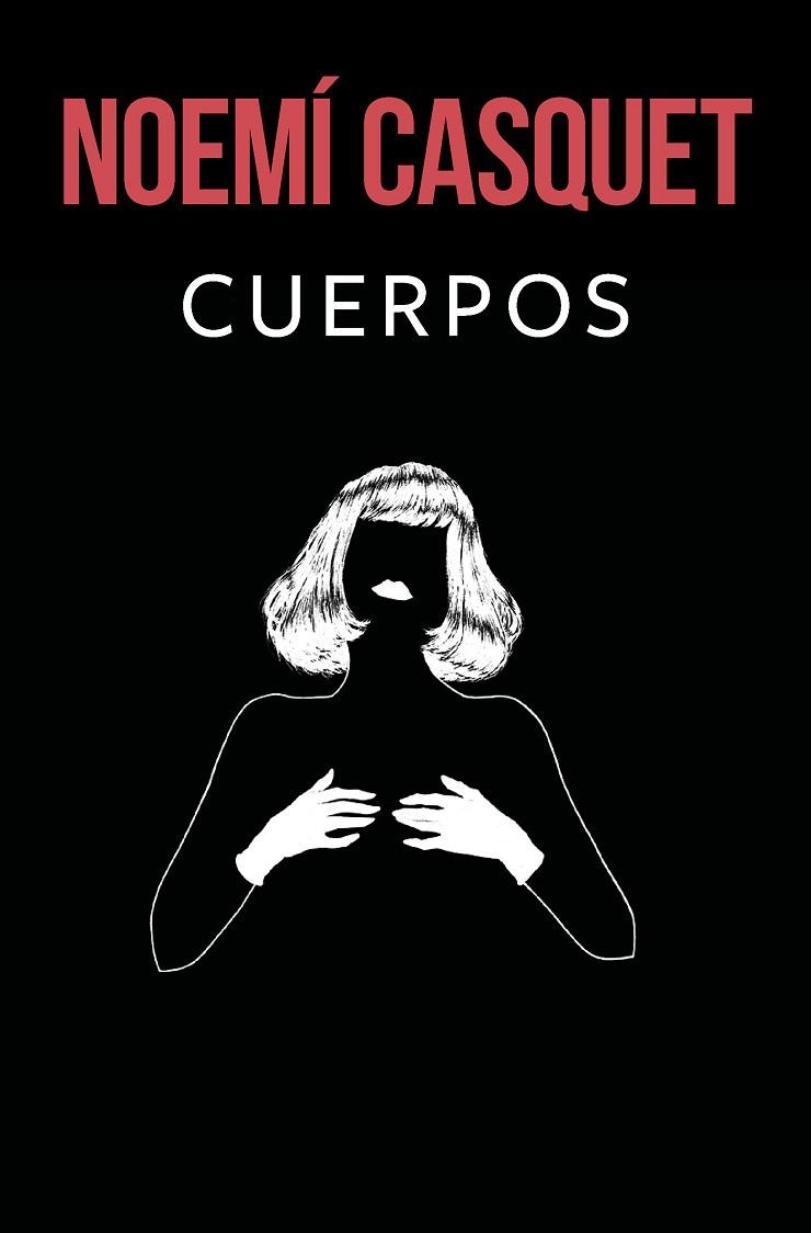 CUERPOS | 9788466669900 | CASQUET, NOEMÍ | Llibreria Online de Vilafranca del Penedès | Comprar llibres en català