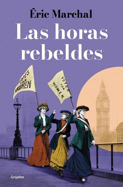 LAS HORAS REBELDES | 9788425360091 | MARCHAL, ÉRIC | Llibreria Online de Vilafranca del Penedès | Comprar llibres en català