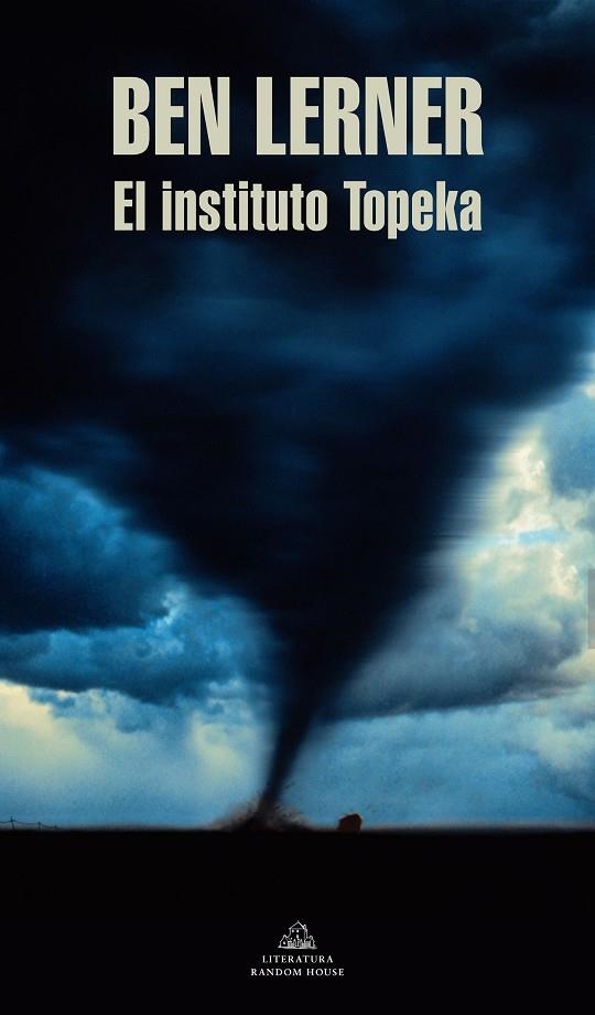 EL INSTITUTO TOPEKA | 9788439738282 | LERNER, BEN | Llibreria Online de Vilafranca del Penedès | Comprar llibres en català