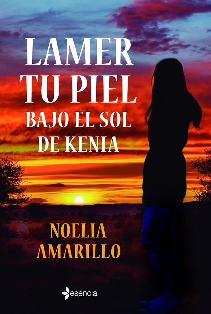 LAMER TU PIEL BAJO EL SOL DE KENIA | 9788408246930 | AMARILLO, NOELIA | Llibreria Online de Vilafranca del Penedès | Comprar llibres en català