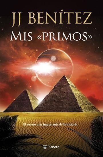 MIS PRIMOS | 9788408246978 | BENÍTEZ, J. J. | Llibreria L'Odissea - Libreria Online de Vilafranca del Penedès - Comprar libros