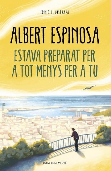 ESTAVA PREPARAT PER A TOT MENYS PER A TU | 9788418033612 | ESPINOSA, ALBERT | Llibreria Online de Vilafranca del Penedès | Comprar llibres en català