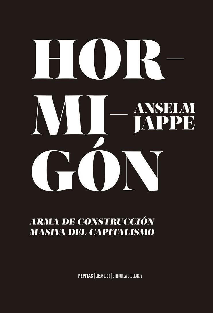 HORMIGÓN | 9788417386702 | JAPPE, ANSELM | Llibreria Online de Vilafranca del Penedès | Comprar llibres en català