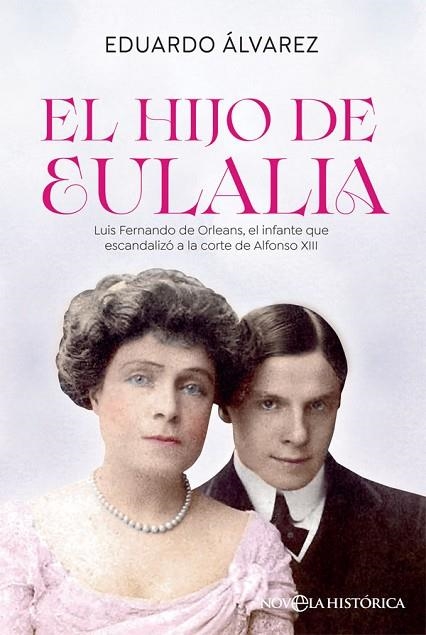 EL HIJO DE EULALIA | 9788413842011 | ÁLVAREZ, EDUARDO | Llibreria Online de Vilafranca del Penedès | Comprar llibres en català