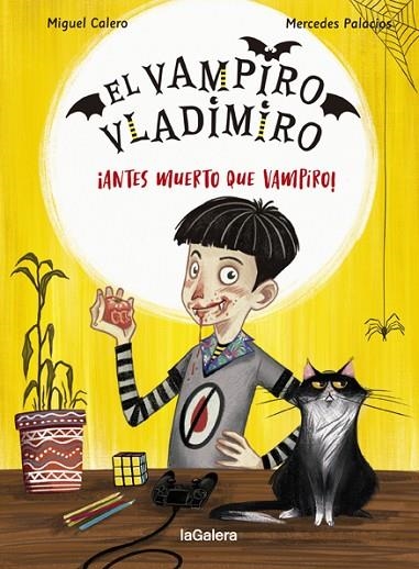 EL VAMPIRO VLADIMIRO 1 ¡ANTES MUERTO QUE VAMPIRO! | 9788424670849 | CALERO, MIGUEL | Llibreria L'Odissea - Libreria Online de Vilafranca del Penedès - Comprar libros