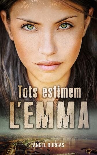 TOTS ESTIMEM L'EMMA | 9788424670573 | BURGAS, ÀNGEL | Llibreria Online de Vilafranca del Penedès | Comprar llibres en català