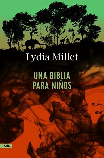 UNA BIBLIA PARA NIÑOS (ADN) | 9788413624822 | MILLET, LYDIA | Llibreria Online de Vilafranca del Penedès | Comprar llibres en català