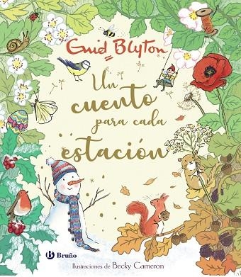 ENID BLYTON UN CUENTO PARA CADA ESTACIÓN | 9788469663684 | BLYTON, ENID | Llibreria Online de Vilafranca del Penedès | Comprar llibres en català