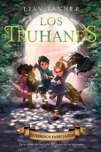 LOS TRUHANES 3. GUERREROS EMBRUJADOS | 9788469888650 | TANNER, LIAN | Llibreria Online de Vilafranca del Penedès | Comprar llibres en català