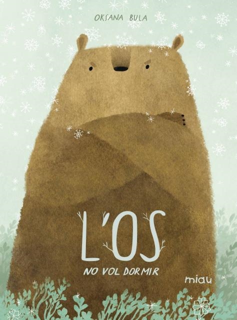 L'OS NO VOL DORMIR | 9788418277795 | BULA, OKSANA | Llibreria Online de Vilafranca del Penedès | Comprar llibres en català