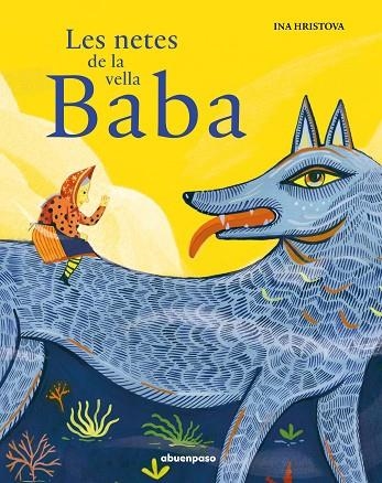 LES NETES DE LA VELLA BABA | 9788417555603 | HRISTOVA, INA | Llibreria Online de Vilafranca del Penedès | Comprar llibres en català