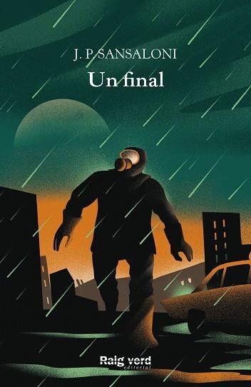 UN FINAL | 9788417925734 | SANSALONI, J.P. | Llibreria Online de Vilafranca del Penedès | Comprar llibres en català