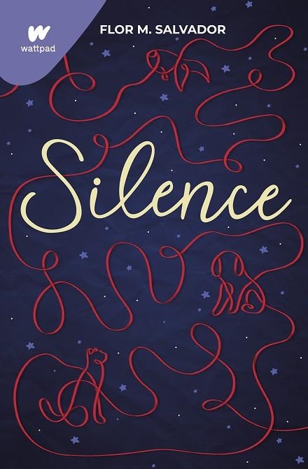 SILENCE | 9788418949609 | SALVADOR, FLOR M. | Llibreria Online de Vilafranca del Penedès | Comprar llibres en català