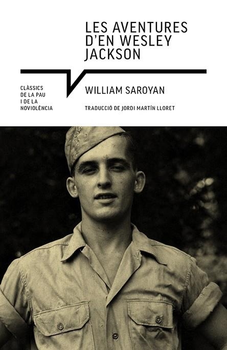 LES AVENTURES D'EN WESLEY JACKSON | 9788418197871 | SAROYAN, WILLIAM | Llibreria Online de Vilafranca del Penedès | Comprar llibres en català