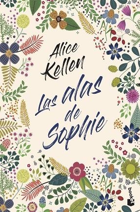 LAS ALAS DE SOPHIE | 9788408247890 | KELLEN, ALICE | Llibreria Online de Vilafranca del Penedès | Comprar llibres en català