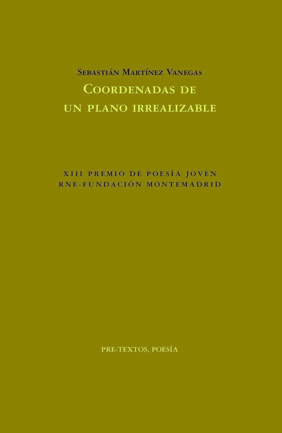 COORDENADAS DE UN PLANO IRREALIZABLE | 9788418935114 | MARTÍNEZ VANEGAS, SEBASTIÁN | Llibreria Online de Vilafranca del Penedès | Comprar llibres en català