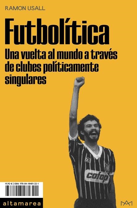 FÚTBOLITICA | 9788418481321 | USALL, RAMON | Llibreria Online de Vilafranca del Penedès | Comprar llibres en català