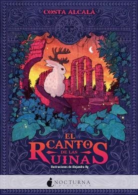 EL CANTO DE LAS RUINAS | 9788418440250 | COSTA ALCALÁ | Llibreria Online de Vilafranca del Penedès | Comprar llibres en català