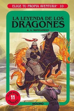 ELIGE TU PROPIA AVENTURA 10 LA LEYENDA DE LOS DRAGONES | 9788427216846 | MONTGOMERY, R.A. | Llibreria L'Odissea - Libreria Online de Vilafranca del Penedès - Comprar libros