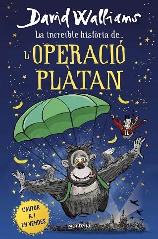 LA INCREÏBLE HISTÒRIA DE L'OPERACIÓ PLÀTAN | 9788418483950 | WALLIAMS, DAVID | Llibreria Online de Vilafranca del Penedès | Comprar llibres en català