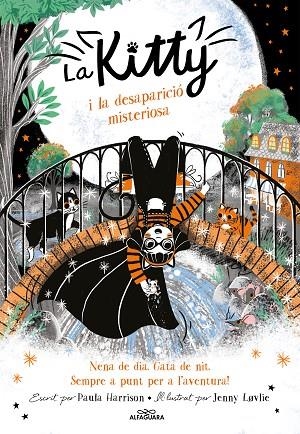 LA KITTY I LA DESAPARICIÓ MISTERIOSA 7 | 9788420459400 | HARRISON, PAULA | Llibreria Online de Vilafranca del Penedès | Comprar llibres en català