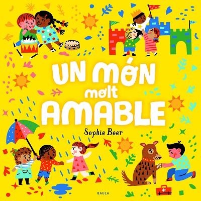 UN MÓN MOLT AMABLE | 9788447943173 | BEER, SOPHIE | Llibreria Online de Vilafranca del Penedès | Comprar llibres en català