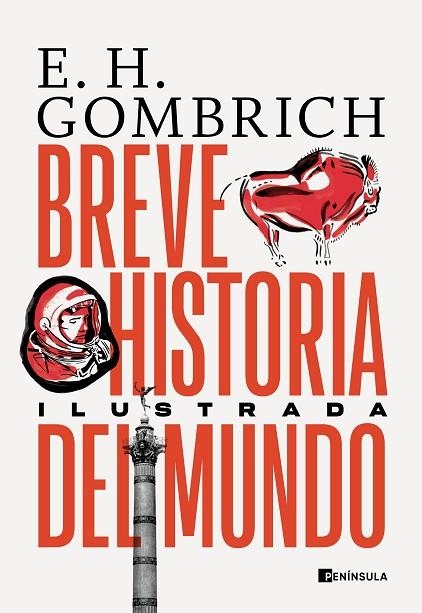 BREVE HISTORIA DEL MUNDO EDICIÓN ILUSTRADA | 9788411000130 | GOMBRICH, ERNST H. | Llibreria L'Odissea - Libreria Online de Vilafranca del Penedès - Comprar libros