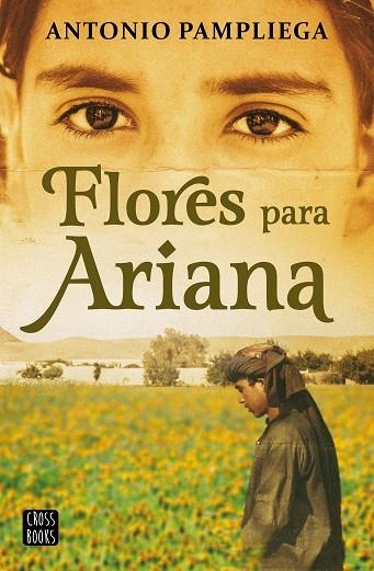 FLORES PARA ARIANA | 9788408250517 | PAMPLIEGA, ANTONIO | Llibreria L'Odissea - Libreria Online de Vilafranca del Penedès - Comprar libros