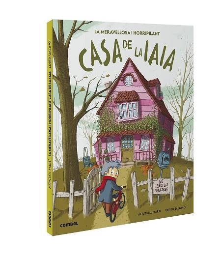 LA MERAVELLOSA I HORRIPILANT CASA DE LA IAIA | 9788491016779 | MARTÍ, MERITXELL/SALOMÓ, XAVIER | Llibreria Online de Vilafranca del Penedès | Comprar llibres en català