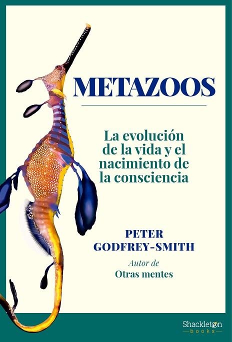 METAZOOS | 9788413610870 | GODFREY-SMITH, PETER | Llibreria Online de Vilafranca del Penedès | Comprar llibres en català