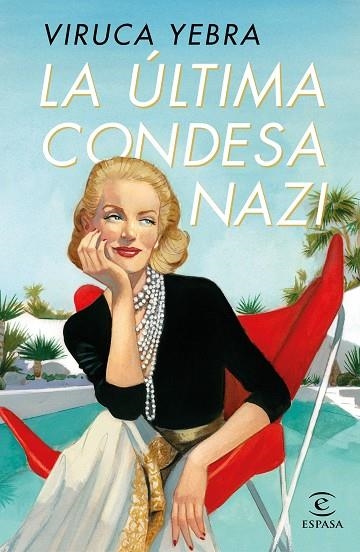 LA ÚLTIMA CONDESA NAZI | 9788467062830 | YEBRA, VIRUCA | Llibreria Online de Vilafranca del Penedès | Comprar llibres en català