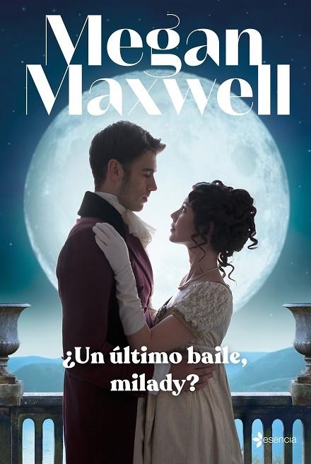 UN ÚLTIMO BAILE MILADY? | 9788408246954 | MAXWELL, MEGAN | Llibreria Online de Vilafranca del Penedès | Comprar llibres en català