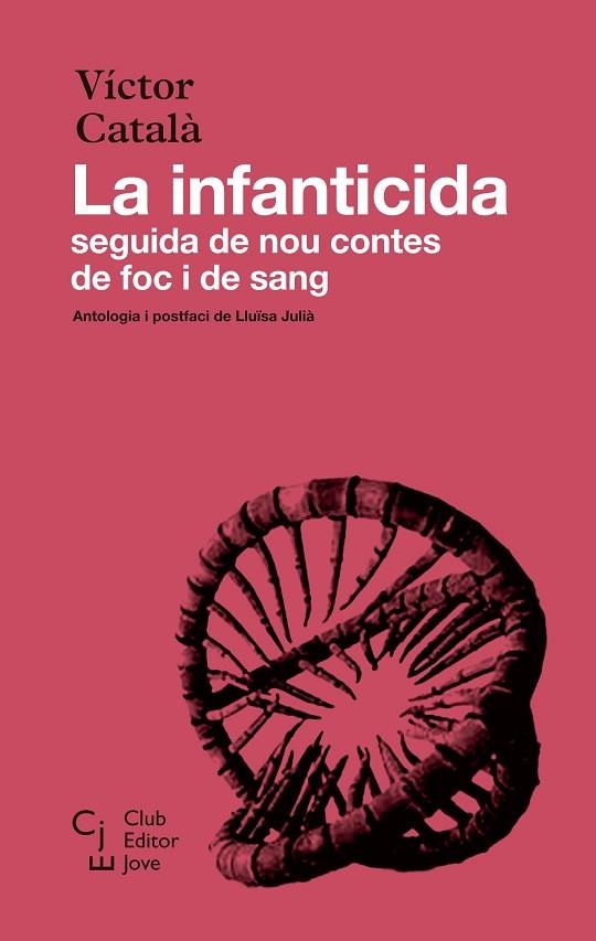 LA INFANTICIDA | 9788473293204 | CATALÀ, VÍCTOR | Llibreria L'Odissea - Libreria Online de Vilafranca del Penedès - Comprar libros