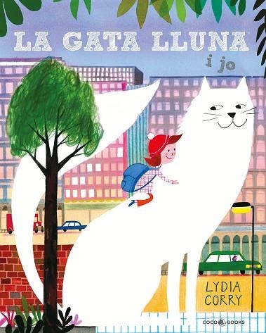 LA GATA LLUNA I JO | 9788412268287 | CORRY, LYDIA | Llibreria Online de Vilafranca del Penedès | Comprar llibres en català