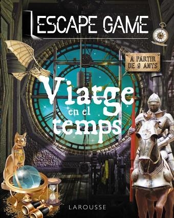 ESCAPE GAME VIATGE EN EL TEMPS | 9788418473647 | MEYER, AURORE | Llibreria Online de Vilafranca del Penedès | Comprar llibres en català