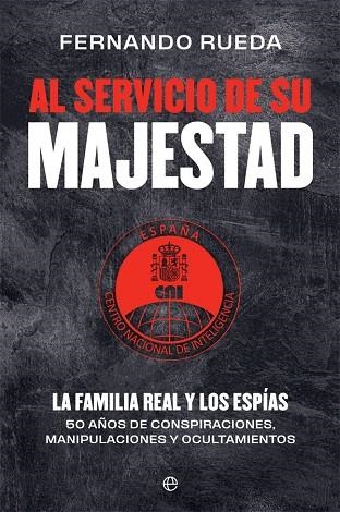 AL SERVICIO DE SU MAJESTAD | 9788413842004 | RUEDA RIEU, FERNANDO | Llibreria Online de Vilafranca del Penedès | Comprar llibres en català