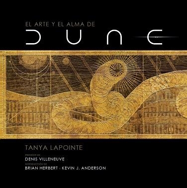 EL ARTE Y EL ALMA DE DUNE | 9788467946383 | LAPOINTE, TANYA | Llibreria Online de Vilafranca del Penedès | Comprar llibres en català