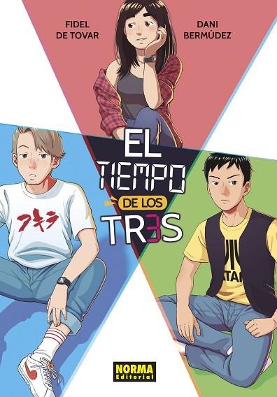 EL TIEMPO DE LOS TRES | 9788467947953 | BERMUDEZ, DANI/DE TOVAR, FIDEL | Llibreria Online de Vilafranca del Penedès | Comprar llibres en català