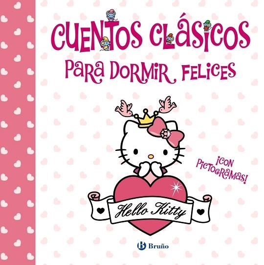 CUENTOS CLÁSICOS PARA DORMIR FELICES ( HELLO KITTY ) | 9788469664339 | MENÉNDEZ, ELVIRA/ÁLVAREZ MENÉNDEZ, PABLO | Llibreria Online de Vilafranca del Penedès | Comprar llibres en català