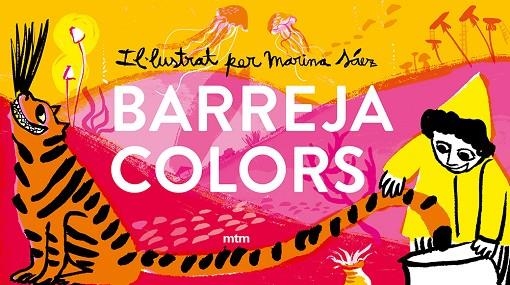 BARREJACOLORS | 9788417165611 | SÁEZ RUBIO, MARINA | Llibreria Online de Vilafranca del Penedès | Comprar llibres en català