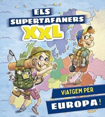 ELS SUPERTAFANERS XXL VIATGEM PER EUROPA! | 9788499743660 | VOX EDITORIAL | Llibreria L'Odissea - Libreria Online de Vilafranca del Penedès - Comprar libros