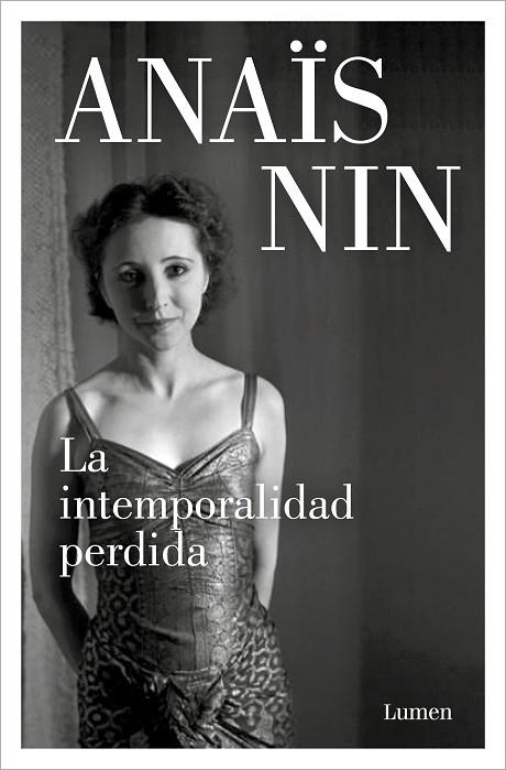 LA INTEMPORALIDAD PERDIDA | 9788426411167 | NIN, ANAÏS | Llibreria L'Odissea - Libreria Online de Vilafranca del Penedès - Comprar libros