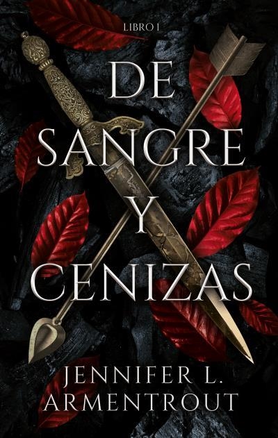 DE SANGRE Y CENIZAS | 9788417854317 | ARMENTROUT, JENNIFER | Llibreria Online de Vilafranca del Penedès | Comprar llibres en català