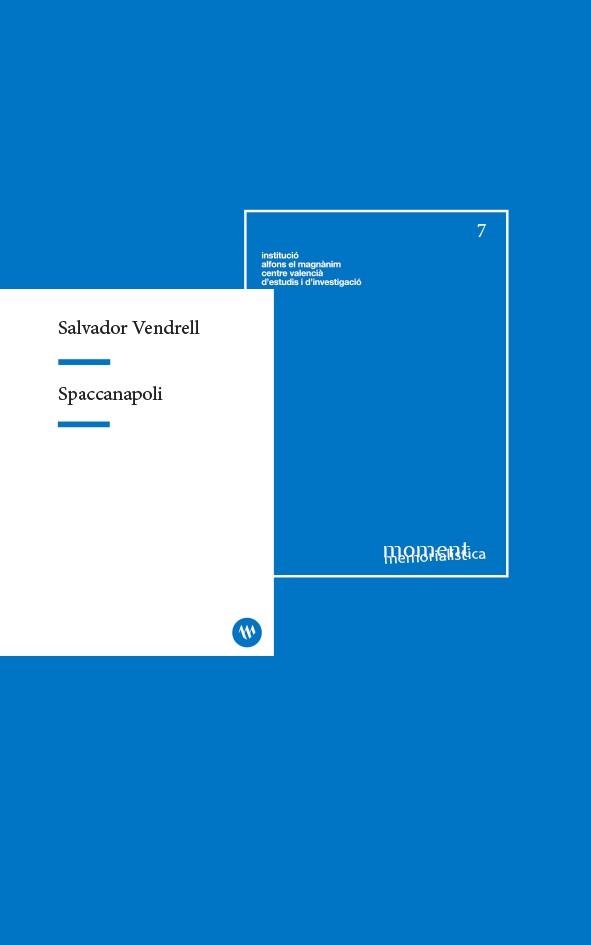 SPACCANAPOLI | 9788478228942 | VENDRELL, SALVADOR | Llibreria Online de Vilafranca del Penedès | Comprar llibres en català