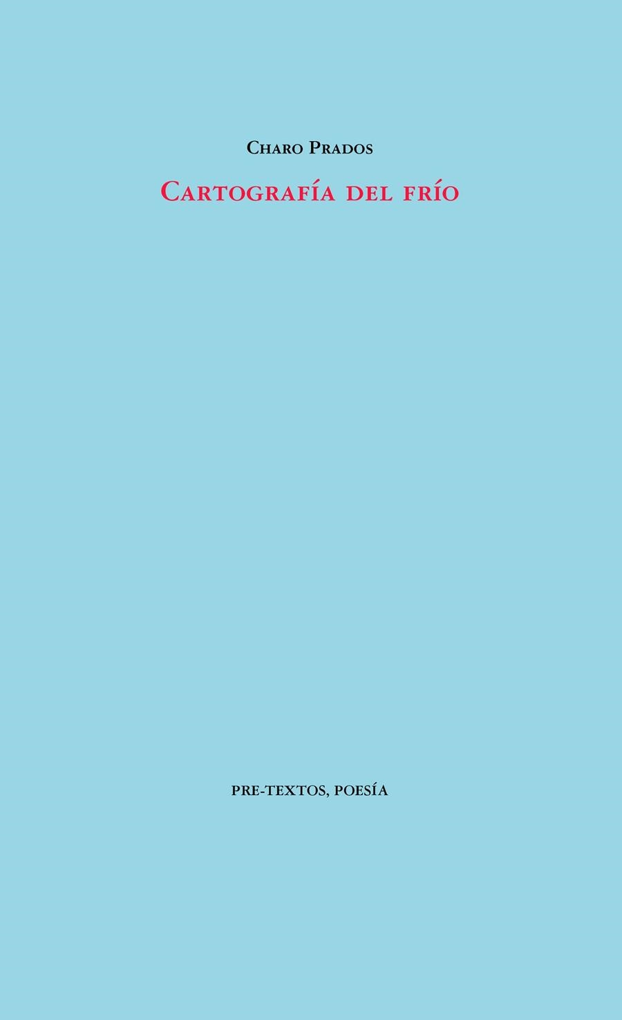 CARTOGRAFÍA DEL FRÍO | 9788418178979 | PRADOS, CHARO | Llibreria Online de Vilafranca del Penedès | Comprar llibres en català