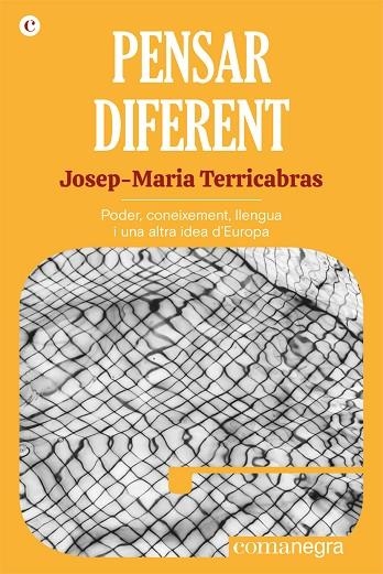 PENSAR DIFERENT | 9788418857058 | TERRICABRAS, JOSEP-MARIA | Llibreria Online de Vilafranca del Penedès | Comprar llibres en català