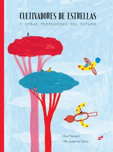 CULTIVADORES DE ESTRELLAS | 9788418702136 | MANZANO PLAZA, EVA | Llibreria Online de Vilafranca del Penedès | Comprar llibres en català