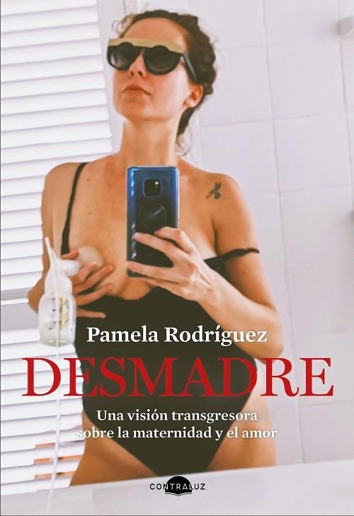 DESMADRE | 9788418945083 | RODRÍGUEZ, PAMELA | Llibreria Online de Vilafranca del Penedès | Comprar llibres en català