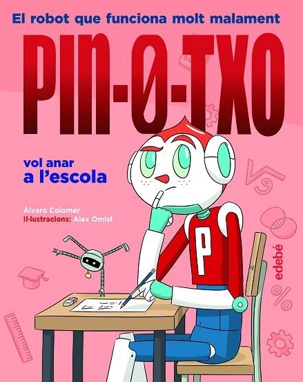 PIN-0-TXO VOL ANAR A L?ESCOLA | 9788468353159 | COLOMER MORENO, ÁLVARO | Llibreria Online de Vilafranca del Penedès | Comprar llibres en català